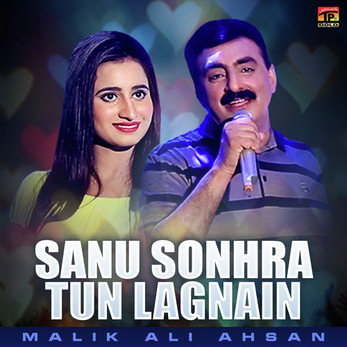 Sanu Sonhra Tun Lagnain by Malik Ali Ahsan - Download on PagalFree