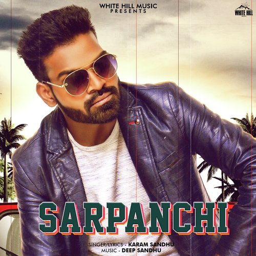Sarpanchi by Karam Sandhu - Download on PagalFree