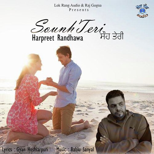 Sounh Teri by Harpreet Randhawa - Download on PagalFree