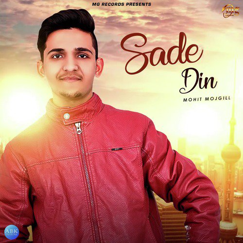Sade Din by Mohit Mojgill - Download on PagalFree
