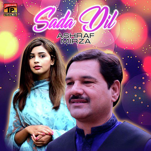 Sada Dil by Ashraf Mirza - Download on PagalFree