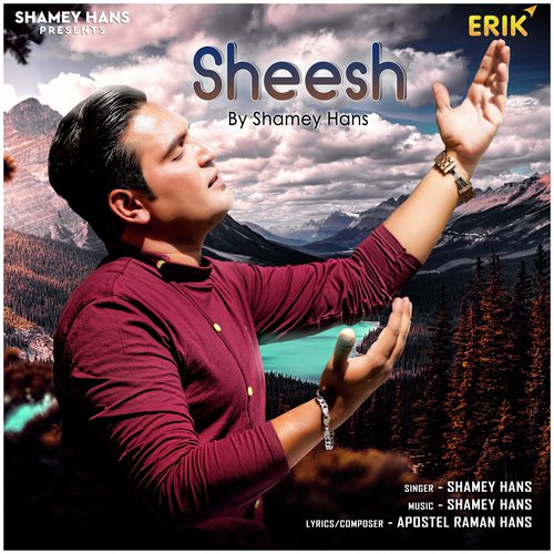 Sheesh by Shamey Hans - Download on PagalFree