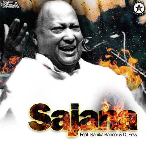 Sajana by Nusrat Fateh Ali Khan, Kanika Kapoor - Download on PagalFree