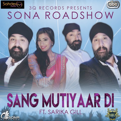 Sang Mutiyaar Di by Sona Roadshow, Sarika Gill - Download on PagalFree
