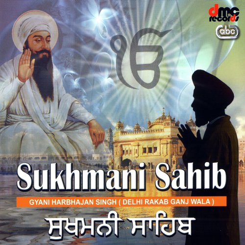 Sukhmani Sahib (Part 1) by Gyani Harbhajan Singh (Delhi Rakab Ganj Wala) - Download on PagalFree