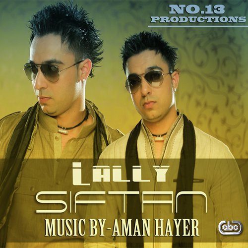 Siftan by Lally, Aman Hayer - Download on PagalFree