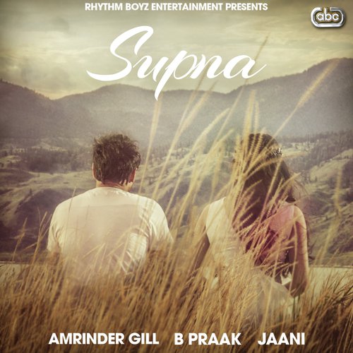 Supna by Amrinder Gill - Download on PagalFree