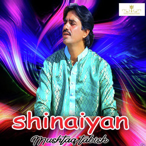 Shinaiyan by Mushtaq Tabish - Download on PagalFree