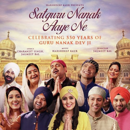 Satguru Nanak Aaye Ne by Harshdeep Kaur - Download on PagalFree