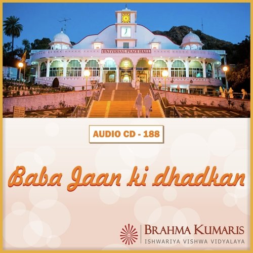 Main Baba Ke Dil Mein Hoo by Brahma Kumaris - Download on PagalFree