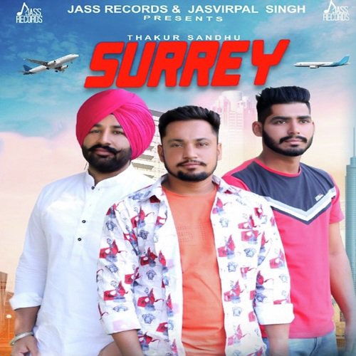 Surrey by Thakur Sandhu - Download on PagalFree