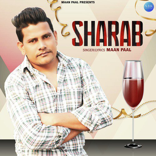 Sharab by Maan Paal - Download on PagalFree