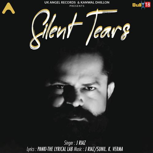 Silent Tears by J Riaz - Download on PagalFree