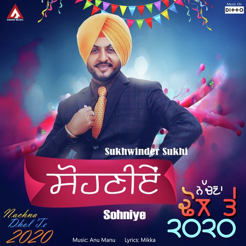 Sohniye by Sukhwinder Sukhi - Download on PagalFree