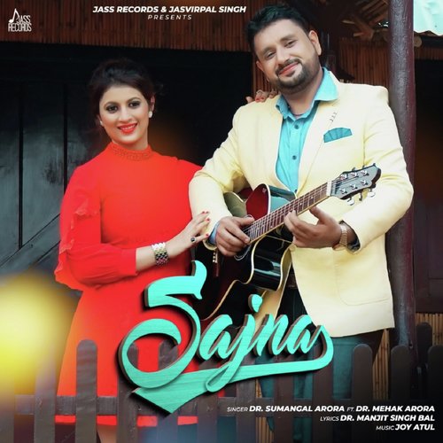 Sajna by Dr. Sumangal Arora - Download on PagalFree