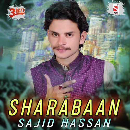 Sharabaan by Sajid Hassan - Download on PagalFree