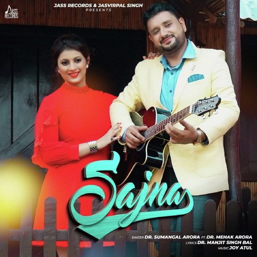 Sajna by Dr. Sumangal Arora - Download on PagalFree