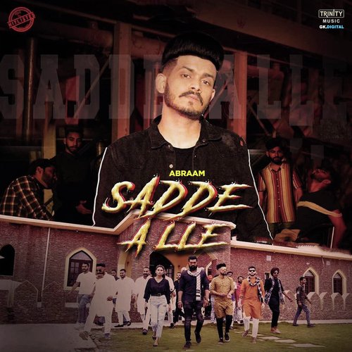 Sadde Alle by Abraam - Download on PagalFree