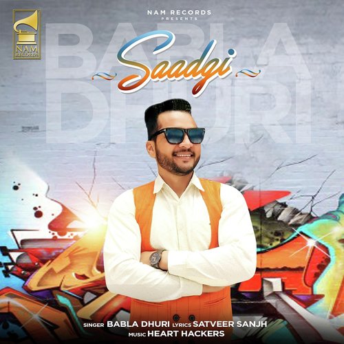 Saadgi by Babla Dhuri - Download on PagalFree