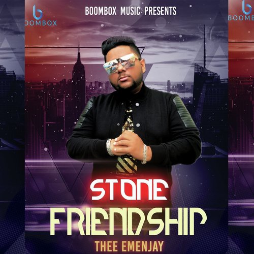 Stone Friendship by Thee Emenjay - Download on PagalFree