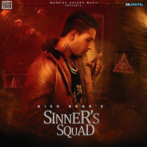 Sinner Squad by Aish Brar - Download on PagalFree