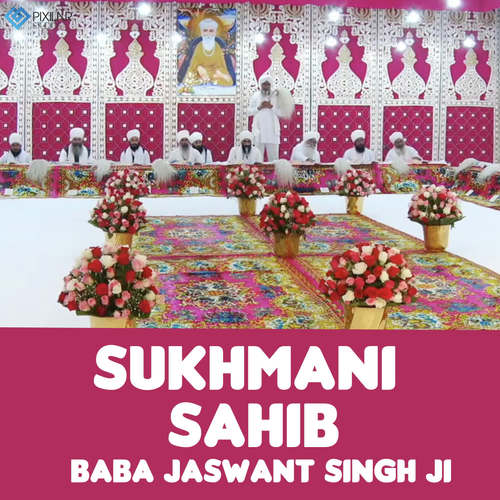 Sukhmani Sahib by Baba Jaswant Singh Ji - Download on PagalFree