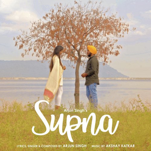 Supna by Arjun Singh, Gulbindar Singh Bhurani - Download on PagalFree