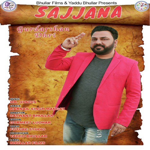 Sajjna by Gurdarshan Dhri - Download on PagalFree