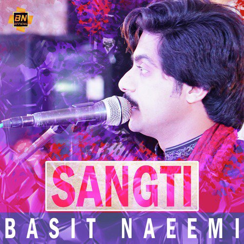Sangti by Basit Naeemi - Download on PagalFree