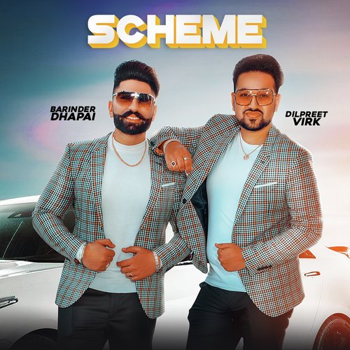 Scheme by Barinder Dhapai, Dilpreet Virk - Download on PagalFree