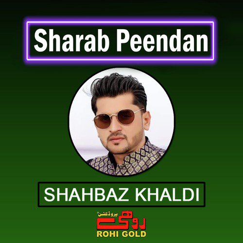 Sharab Peendan by Shahbaz Khaldi - Download on PagalFree