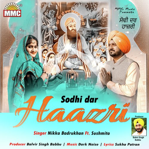 Sodhi Dar Haazri by Nikka Badrukhan - Download on PagalFree