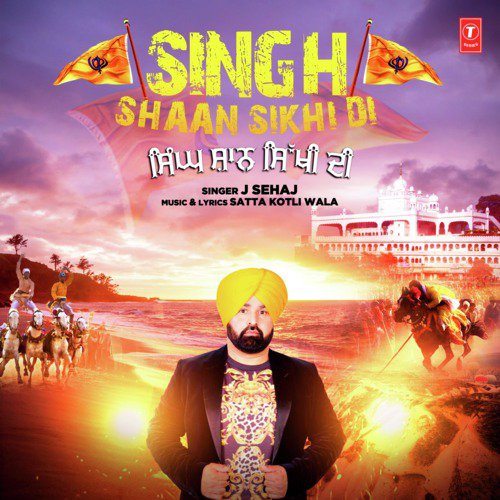 Singh Shaan Sikhi Di by J Sehaj - Download on PagalFree