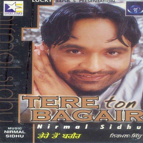 Tere Karke by Nirmal Sidhu - Download on PagalFree