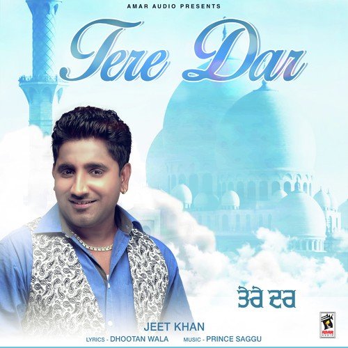 Tere Dar by Jeet Khan - Download on PagalFree