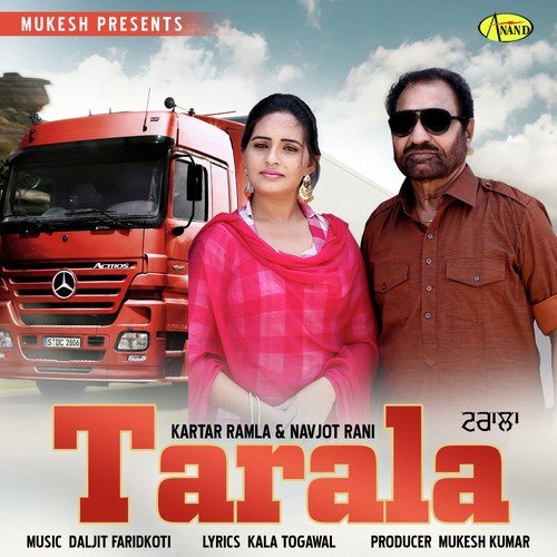 Tarala by Kartar Ramla, Navjot Rani - Download on PagalFree