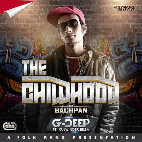 The Childhood by G-Deep - Download on PagalFree