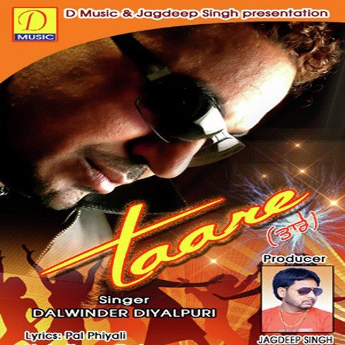 Taare by Dalwinder Dayalpuri, Dalwinder Dayalpuri - Download on PagalFree