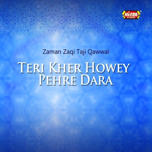 Maula Ali Aey Sher-e-Khuda by Zaman Zaqi Taji Qawwal - Download on PagalFree