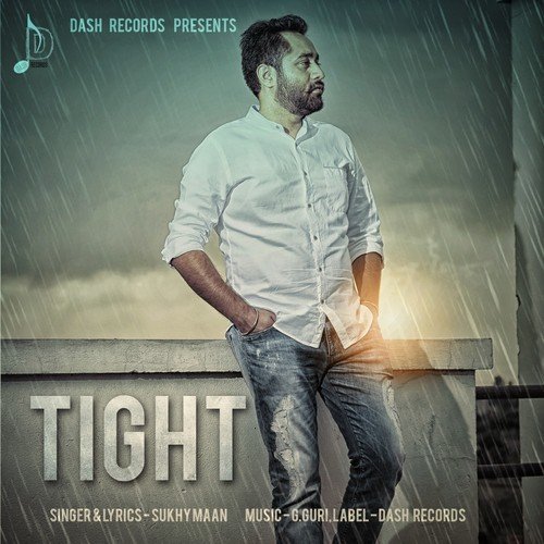 Tight by Sukhy Maan - Download on PagalFree