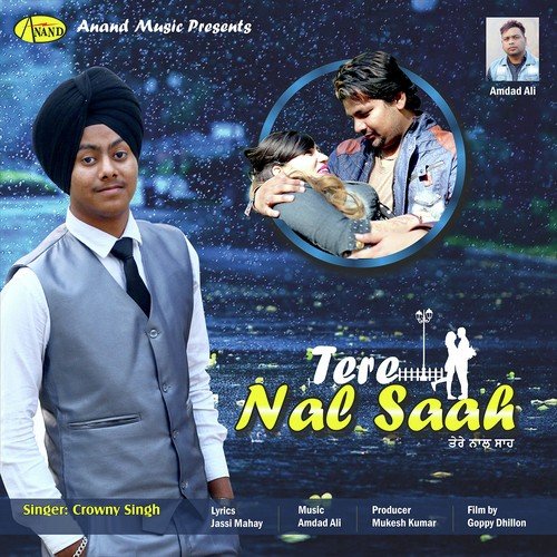 Tere Nal Saah by Crowny Singh - Download on PagalFree