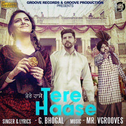 Tere Haase by G. Bhogal, Mr. Vgrooves - Download on PagalFree