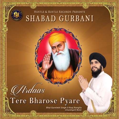 Tere Bharose Pyare by Bhai Gurnimit Singh Ji - Download on PagalFree