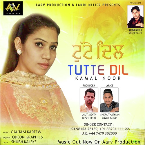 Tutte Dil by Kamal Noor - Download on PagalFree