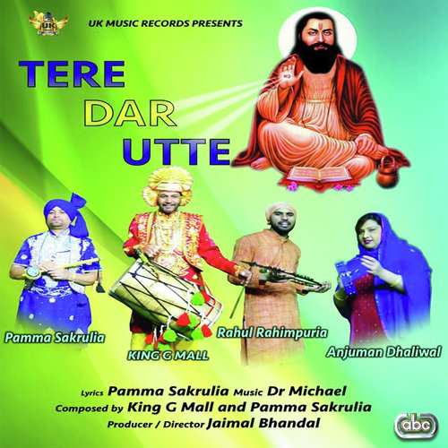 Tere Dar Utte by Pamma Sakrulia with Dr. Mike - Download on PagalFree