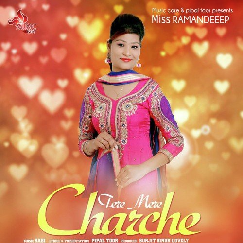 Tere Mere Charche by Miss Ramandeep, Miss Ramandeep - Download on PagalFree