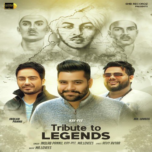 Tribute To Legends by Inqlab Pannu, Kay-Pee, Mr.Lovees - Download on PagalFree