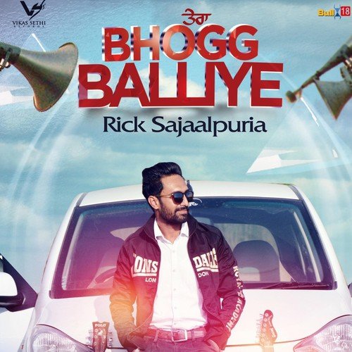 Tera Bhogg Balliye by Rick Sajaalpuria - Download on PagalFree