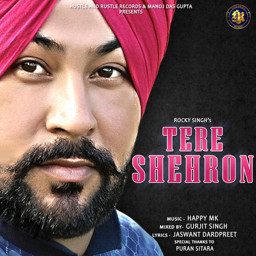 Tere Shehron by Rocky Singh - Download on PagalFree