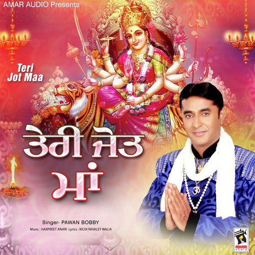 Teri Jot Maa by Pawan Bobby - Download on PagalFree